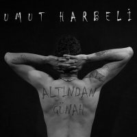 Постер песни Umut Harbeli - Altından Günah