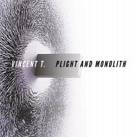 Постер песни Vincent T. - Plight And Monolith