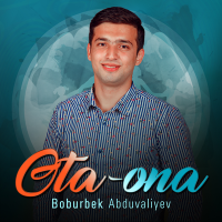 Постер песни Boburbek Abduvaliyev - Ota-ona