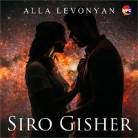 Постер песни Alla Levonyan - Siro Gisher