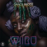 Постер песни Dance Bridge - Wiiru