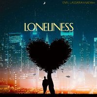 Постер песни Emil Lassaria, Meyah - Loneliness