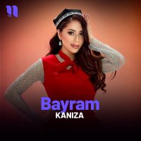 Постер песни Kaniza - Bayram