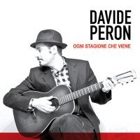 Постер песни Davide Peron - Ogni stagione che viene