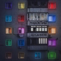 Постер песни MASKONTRAST - Human Bean