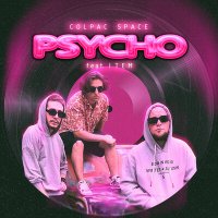 Постер песни COLPAC SPACE, Item - PSYCHO