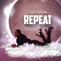 Постер песни Snejana - Repeat