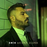 Постер песни Emir - Gecenin Üçünde