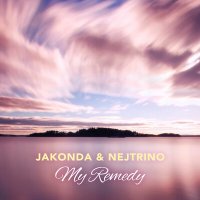 Постер песни JAKONDA & NEJTRINO - My Remedy