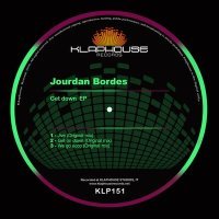 Постер песни Jourdan Bordes - Get On Down (Original mix)