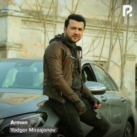 Постер песни Ёдгор Мирзажонов - Armon