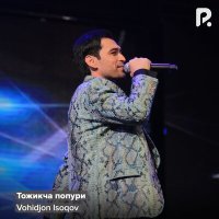 Постер песни Вохиджон Исоков - Тожикча попури
