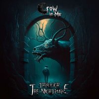 Постер песни Crow In Me - Through The Nightmare
