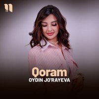 Постер песни Oydin Jo'rayeva - Qoram
