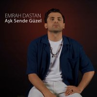 Постер песни Emrah Daştan - Aşk Sende Güzel