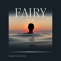 Постер песни OG - Fairy