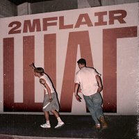 Постер песни 2MFLAIR - ШАГ