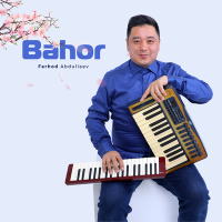 Постер песни Farhod Abdullaev - Bahor