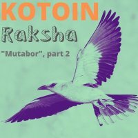 Постер песни KOTOIN - Raksha