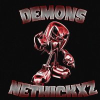 Постер песни NETHICKXZ - DEMONS