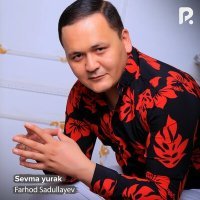 Постер песни Farhod Sadullayev - Sevma yurak