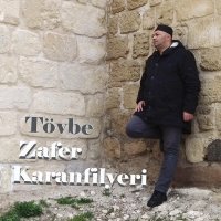 Постер песни Zafer Karanfilyeri - Tövbe