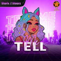Постер песни Starix, Staarz - Tell Me