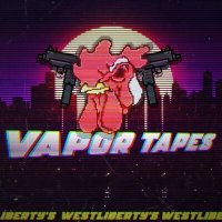 Постер песни WESTLIBERTY'S - Vapor Tapes