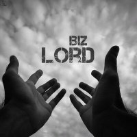 Постер песни Biz - Lord