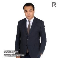 Постер песни Javlonbek Jo'rayev - O'yna kuyov