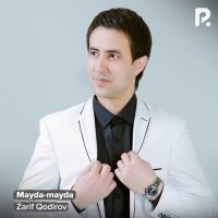 Постер песни Зариф Кодиров - Mayda-mayda