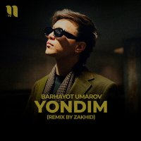 Постер песни Barhayot Umarov - Yondim