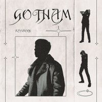 Постер песни rayvrock - Gotham
