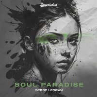 Постер песни Serge Legran - Soul Paradise