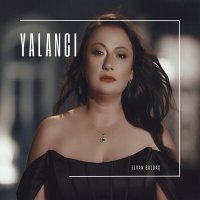 Постер песни Elvan Buldaş - Yalancı