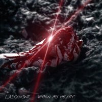 Постер песни LASTANSWR - Within My Heart