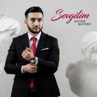 Постер песни Baxtiyor Muxtorov - Sevgilim