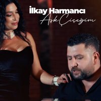 Постер песни İlkay Harmancı - Aşk Çiçeğim