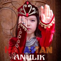 Постер песни Anulik - Hayastan