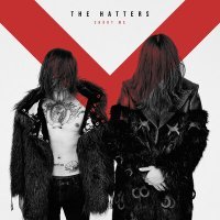 Постер песни The Hatters - Only You