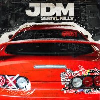 Постер песни SERIVL KILLV - JDM