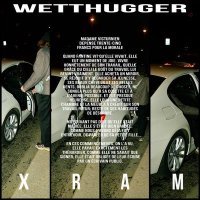 Постер песни wetthugger - XRAM