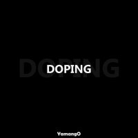 Постер песни YamangO - DOPING