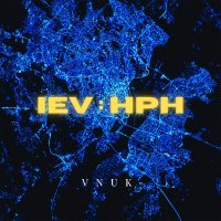 Постер песни Vnuk - IEV : HPH