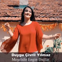 Постер песни Duygu Çivril Yılmaz - Meşelidir Engin Dağlar