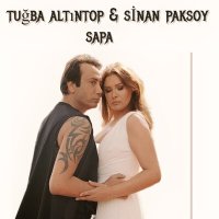 Постер песни Tuğba Altıntop & Sinan Paksoy - Sapa