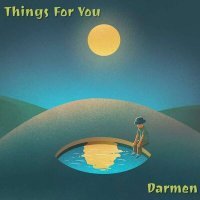 Постер песни Darmen - Things For You