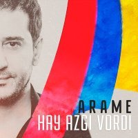 Постер песни Arame - Hay Azgi Vordi