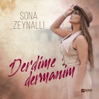 Постер песни Sona Zeynalli - Derdime Dermanim