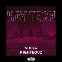 Постер песни VOLYA, righeouz - Hay TECH